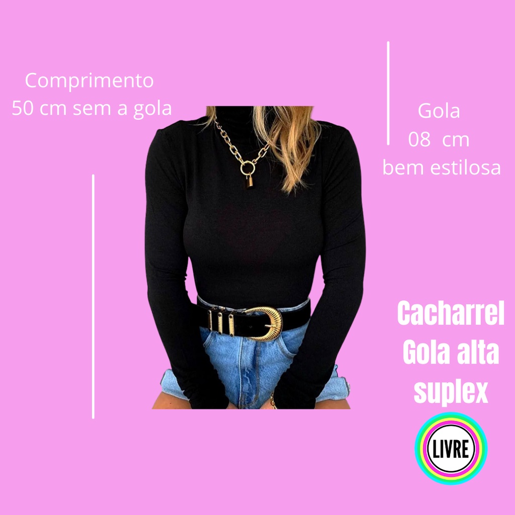 Blusa Cacharrel Gola Alta Manga Longa Suplex Segunda Pele